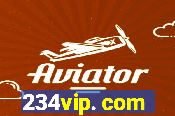 234vip. com